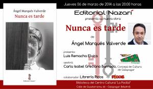 Nunca es tarde - Ángel Marqués Valverde - Galapagar