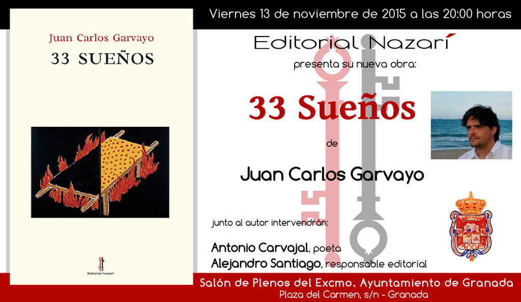 33 Sueños - Juan Carlos Garvayo - Granada