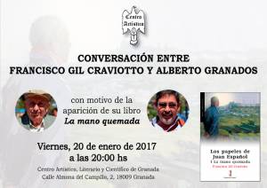 Los papeles de Juan Español. I La mano quemada - Francisco Gil Craviotto - Centro Artístico Granada