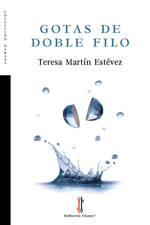 Gotas de doble filo - Teresa Martín Estévez
