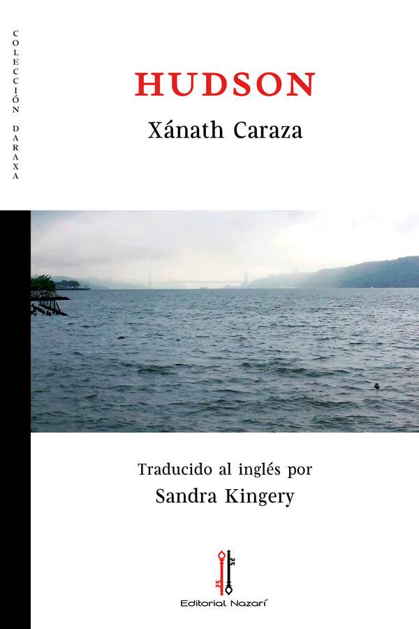 Hudson - Xánath Caraza