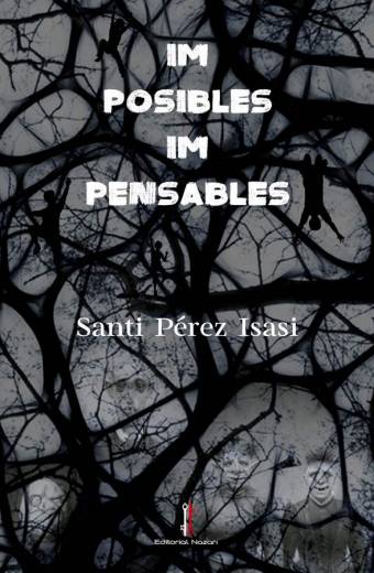 Imposibles impensables - Santi Pérez Isasi