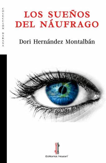Los sueños del náufrago - Dori Hernández Montalbán