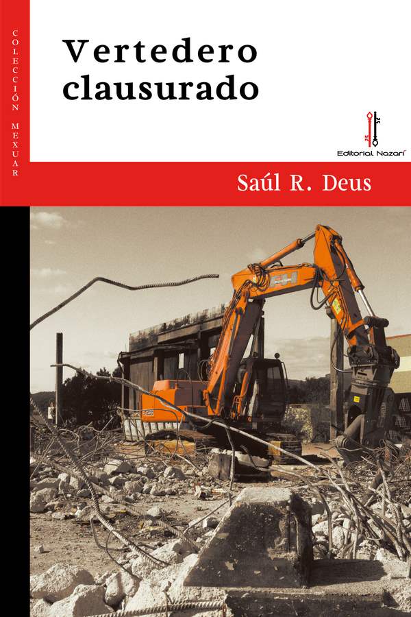 Vertedero clausurado - Saúl R. Deus