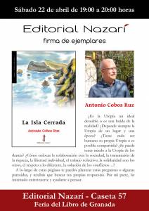 La Isla Cerrada - Antonio Cobos Ruz - Feria del Libro de Granada - FLG