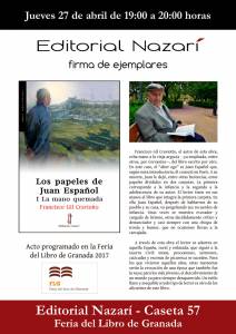 Los papeles de Juan Español. I La mano quemada - Francisco Gil Craviotto - Feria del Libro de Granada - FLG