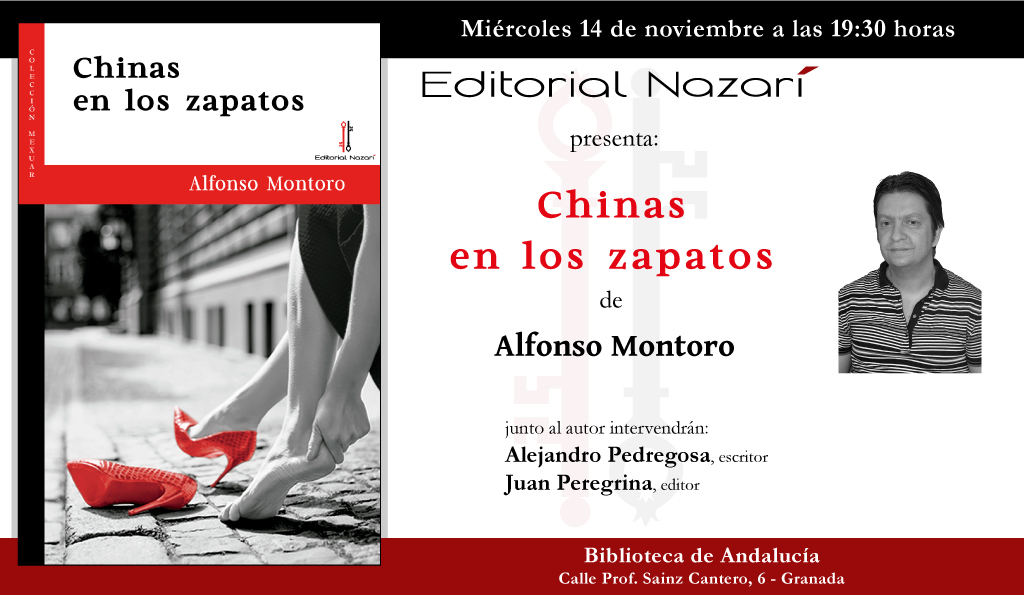 Chinas en los zapatos - Alfonso Montoro - Granada