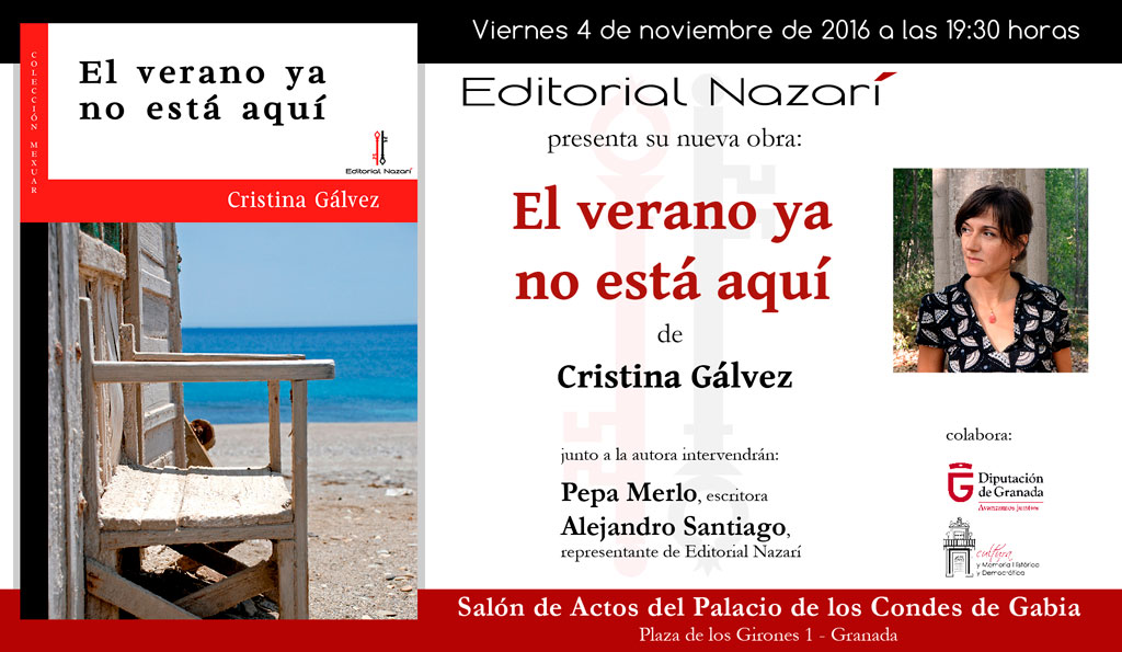 El verano ya no está aquí - Cristina Gálvez - Granada