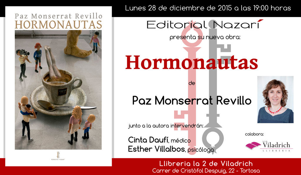 Hormonautas - Paz Monserrat Revillo - Tortosa
