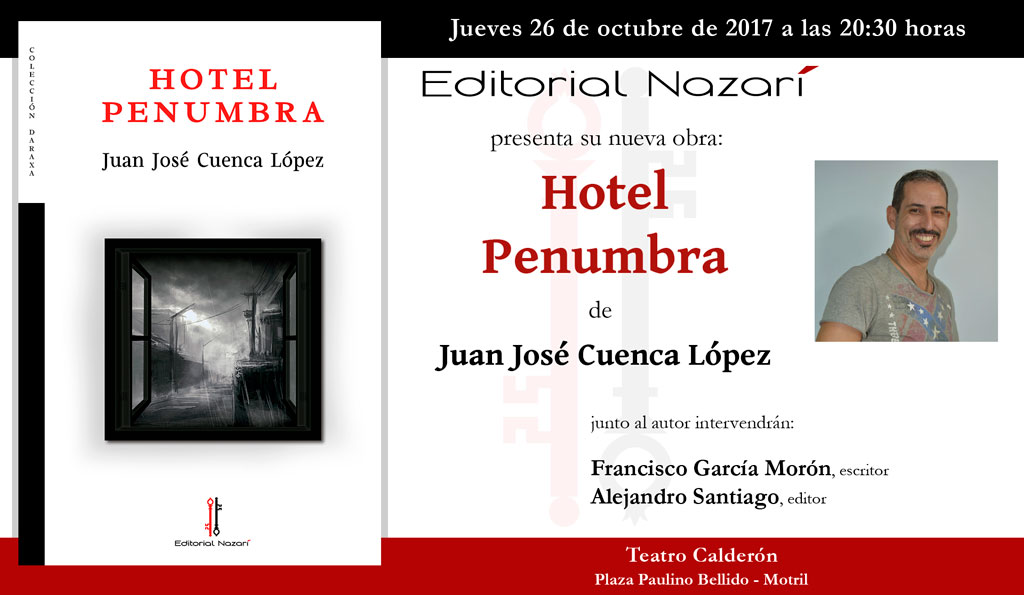 Hotel Penumbra - Juan José Cuenca López - Motril