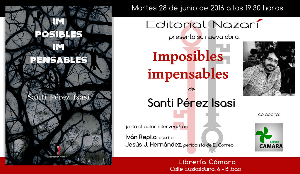 Imposibles impensables - Santi Pérez Isasi - Bilbao