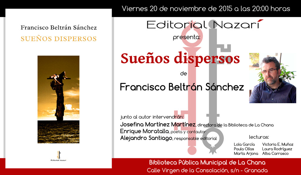 Sueños dispersos - Francisco Beltrán Sánchez - Granada