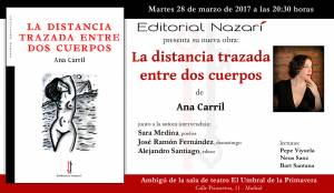 La distancia trazada entre dos cuerpos - Ana Carril - Madrid