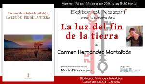 La luz del fin de la tierra - Carmen Hernández Montalbán - Córdoba
