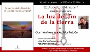 La luz del fin de la tierra - Carmen Hernández Montalbán - Granada