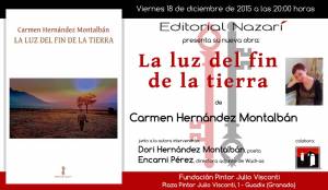 La luz del fin de la tierra - Carmen Hernández Montalbán - Guadix