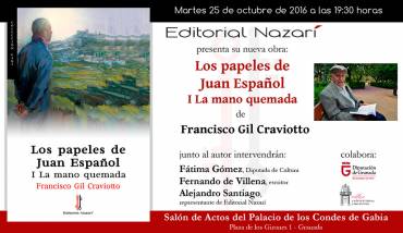 ‘Los papeles de Juan Español: I La mano quemada’ en Granada