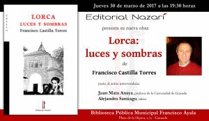 Lorca: luces y sombras - Francisco Castilla Torres - Granada