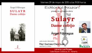Sulayr, dame cobijo - Ángel Fábregas - Picasso Almería