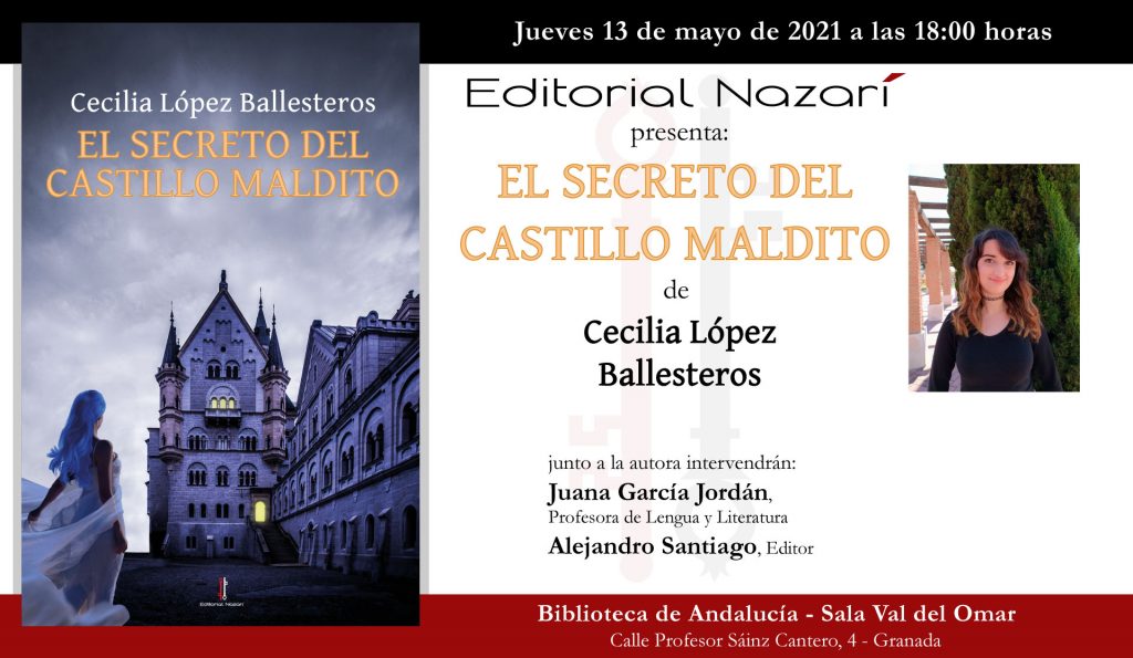 El secreto del castillo maldito - Cecilia López Ballesteros - invitación Granada 13-05-2021