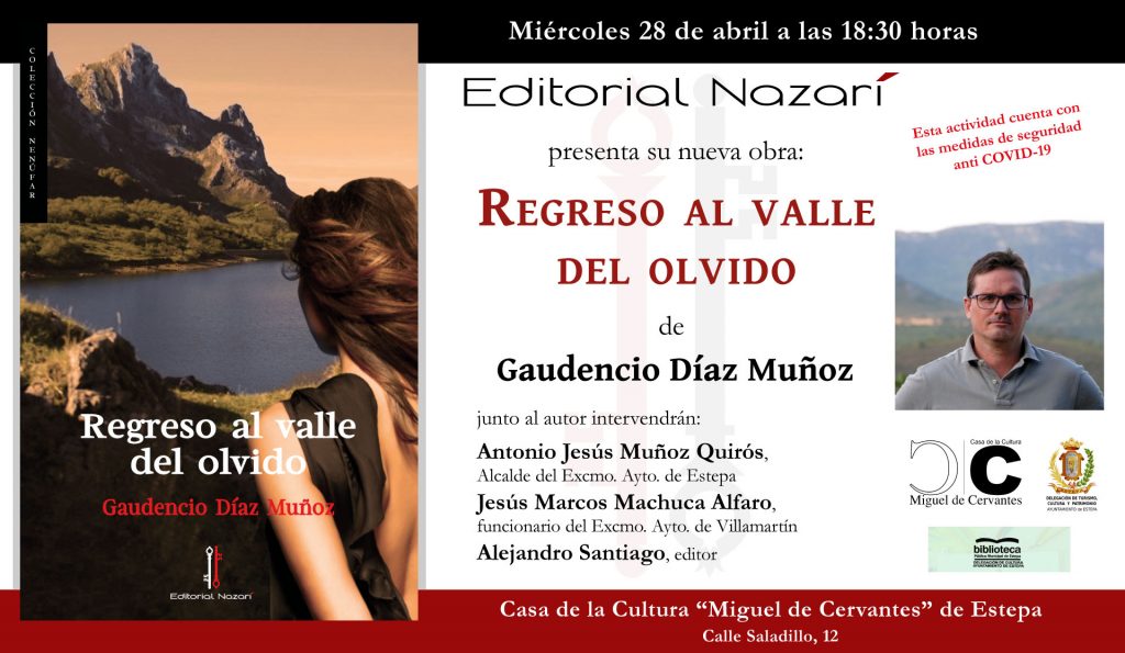 Regreso al valle del olvido - Gaudencio Díaz Muñoz - invitación Estepa 28-04-2021
