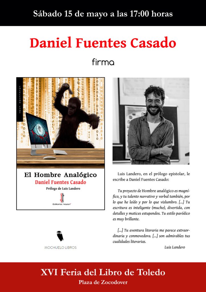 El hombre analógico - Daniel Fuentes Casado - Feria del Libro de Toledo (15-05-2021)