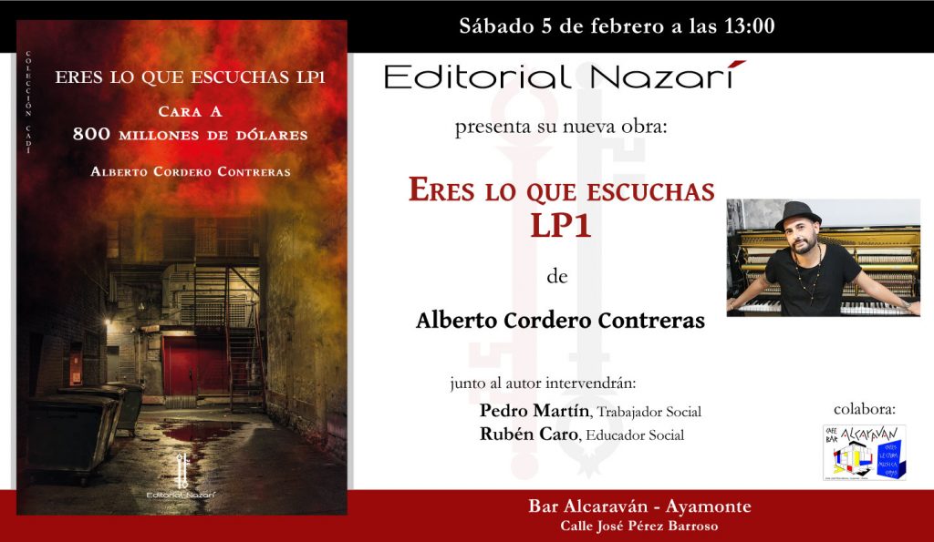 Eres lo que escuchas - Alberto Cordero Contreras - Ayamonte 05-02-2022