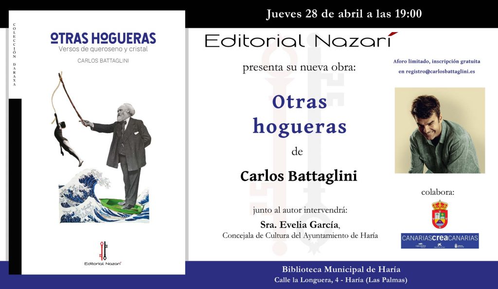 Otras hogueras - Carlos Battaglini - Haría 28-04-2022