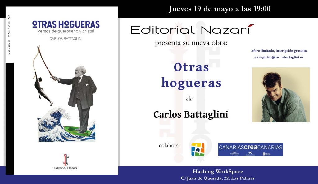Otras hogueras - Carlos Battaglini - Las Palmas 19-05-2022