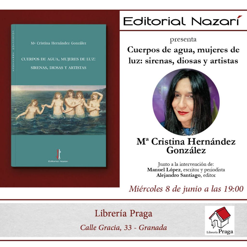 Cuerpos de agua, mujeres de luz - Cristina Hernández González - Granada 08-06-2022