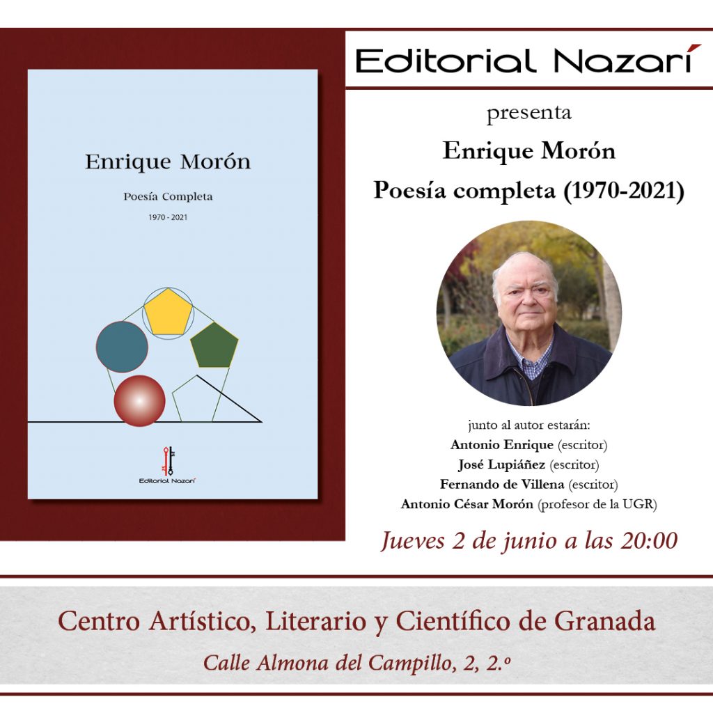 Poesía completa de Enrique Morón - Granada 02-06-2022