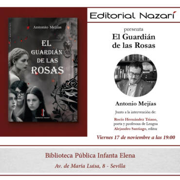 ‘El Guardián de las Rosas’ en Sevilla
