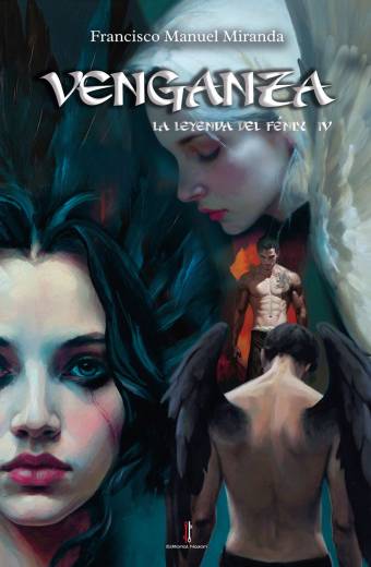 Venganza. La leyenda del Fénix IV - Portada