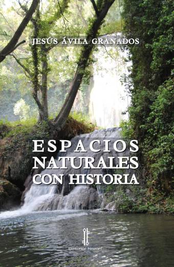 Espacios naturales con historia