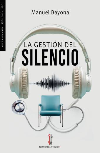 La gestión del silencio