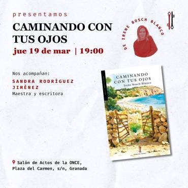 ‘Caminando con tus ojos’ en la ONCE de Granada