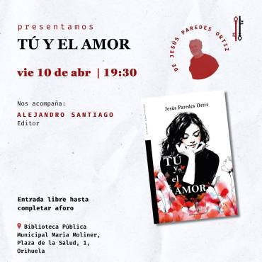 ‘Tú y el amor’ en Orihuela