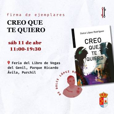 ‘Creo que te quiero’ en la Feria del Libro de Vegas del Genil