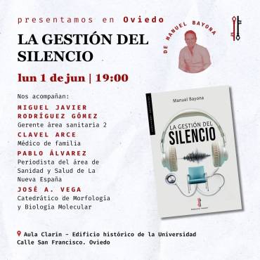 ‘La gestión del silencio’ en Oviedo