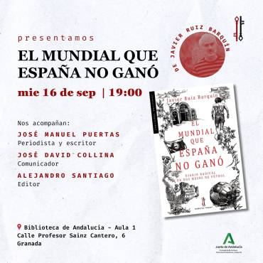 ‘El Mundial que España no ganó’ en Granada