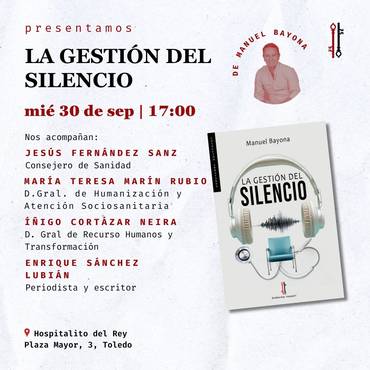 ‘La gestión del silencio’ en Toledo