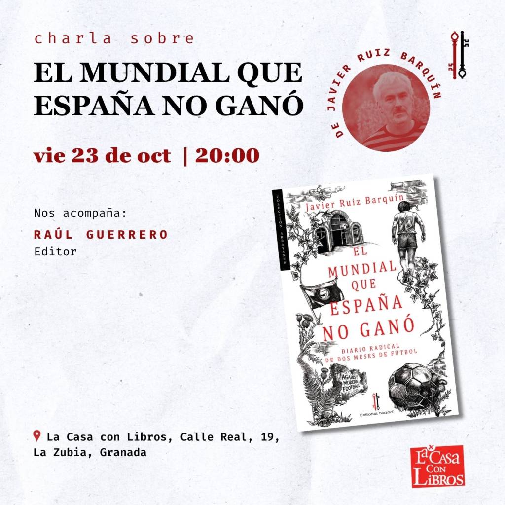 2026 10 23 el mundial que españa no ganó